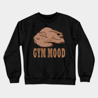 Gym mood of a lazy elephant Crewneck Sweatshirt